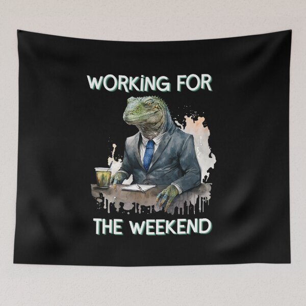 Item preview, Reptilian Overlard Working for the Weekend designed and sold by WigOutlet.