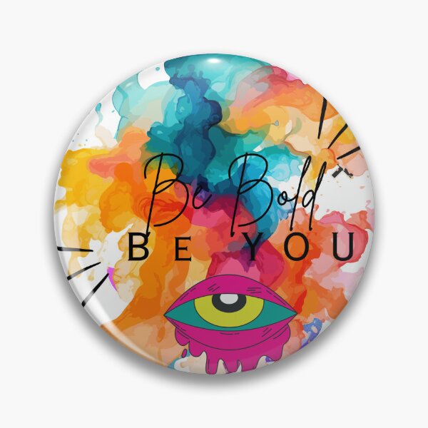 Item preview, Be bold, Be you designed and sold by thedaydreamingunicorn.