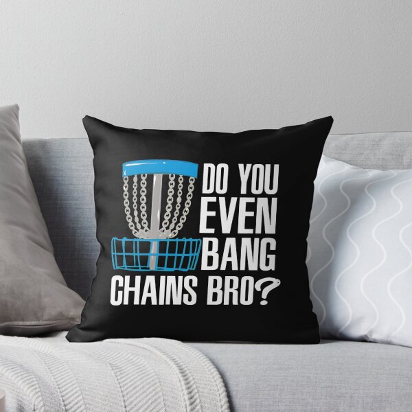 Item preview, Do You Even Bang Chains Bro Disc Golf Funny designed and sold by battinvkandong.