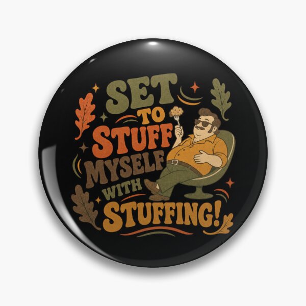 Item preview, Set To Stuff Myself With Stuffing designed and sold by SpEnMa-Holidays.