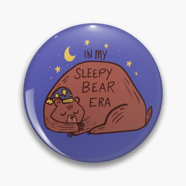 Item preview, In My Sleepy Bear Era designed and sold by Stephanie McRae.