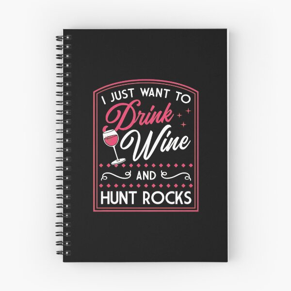 Item preview, Drink Wine And Hunt Rocks Text Art designed and sold by battinvkandong.