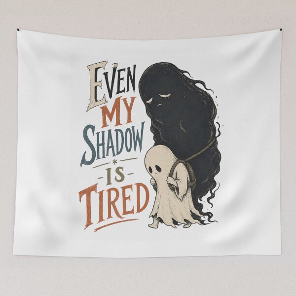 Item preview, Even My Shadow Is Tired – Funny Ghost Dark Humor Halloween designed and sold by CalmDownZone ⭐️⭐️⭐️⭐️⭐️.