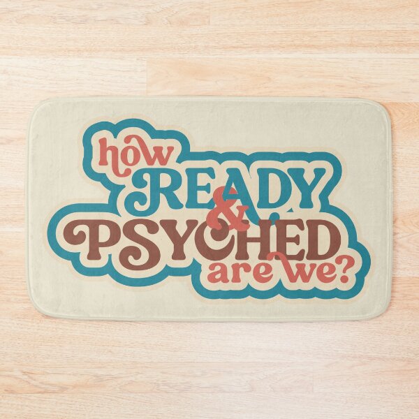 Item preview, We're Ready & Psyched (But Mostly Me) - Dark designed and sold by thingularities.
