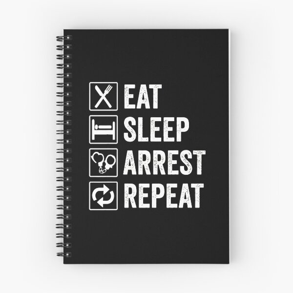 Item preview, Eat Sleep Arrest Repeat Graphic Checklist designed and sold by beamanqekusko.