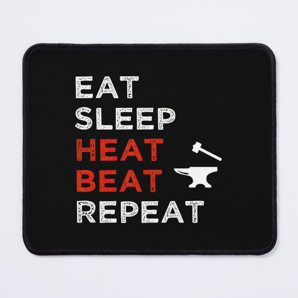 Item preview, Eat Sleep Forge Repeat Blacksmith Anvil Hammer Design designed and sold by beamanqekusko.