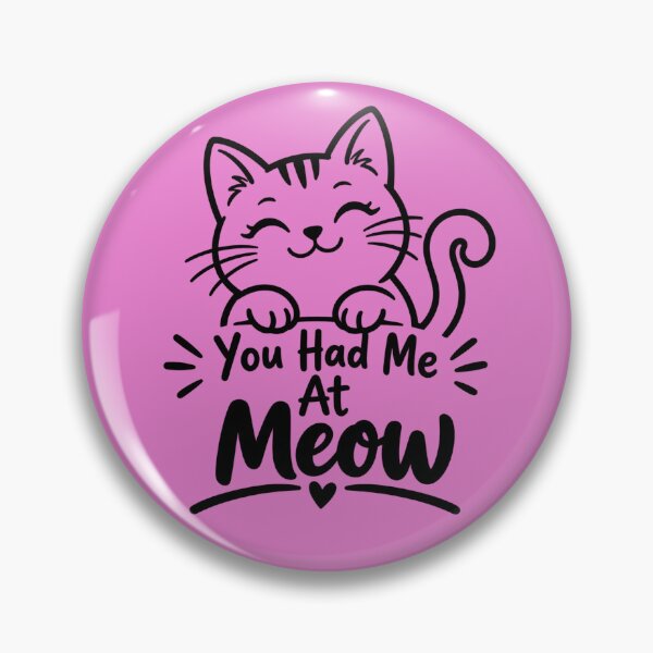 Item preview, You Had Me At Meow designed and sold by TY-Cat-Tees.