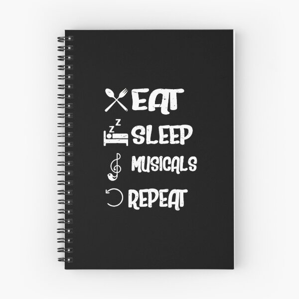 Item preview, 1...Eat Sleep Musicals Repeat Design designed and sold by zeunerdzmowrisl.