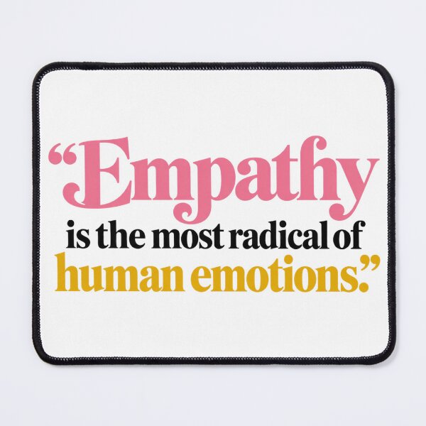 Item preview, Empathy is The Most Radical of Human Emotions  designed and sold by first-shirt ⭐ ⭐ ⭐ ⭐ ⭐.