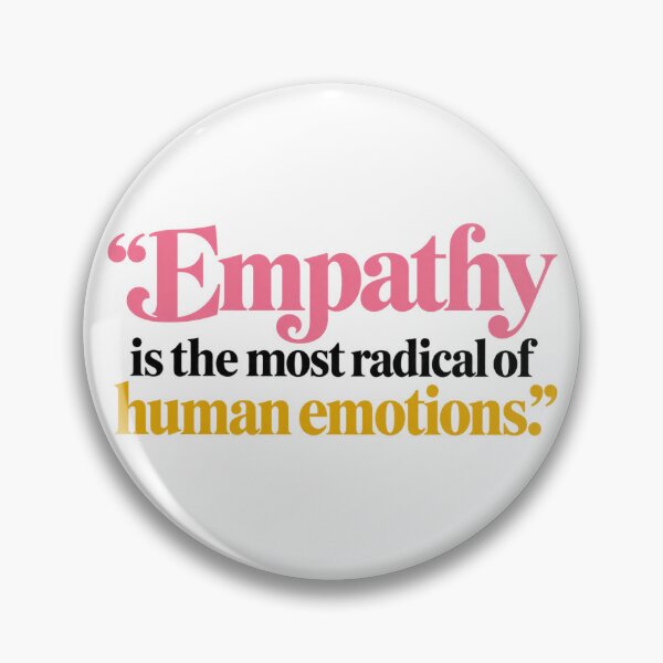 Item preview, Empathy is The Most Radical of Human Emotions  designed and sold by first-shirt ⭐ ⭐ ⭐ ⭐ ⭐.