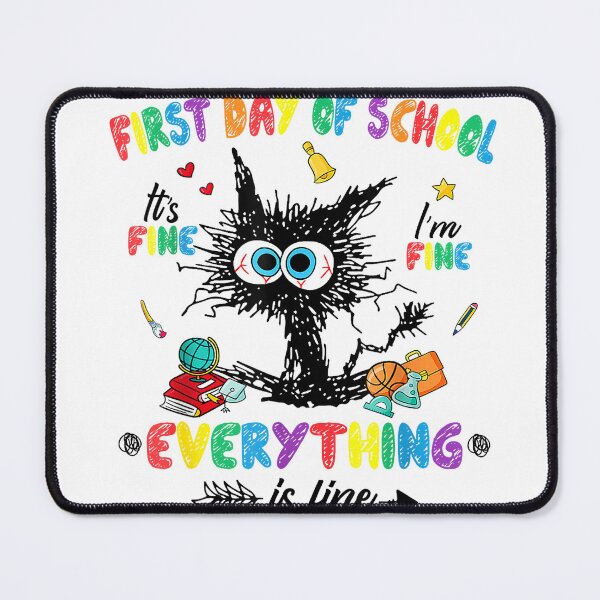 Item preview, First Day Of School Black Cat It's Fine I'm Fine Teacher Kid T-Shirt designed and sold by E-Capoeira shop.