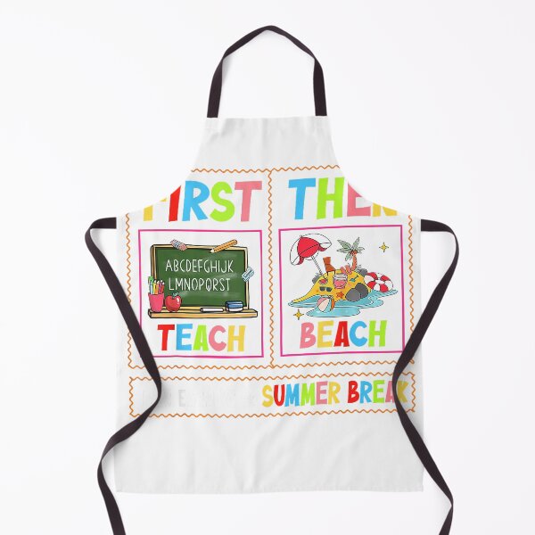 Item preview, First Teach Then Beach I Am Earning A Summer Break Teacher T-Shirt designed and sold by Design-phuket.