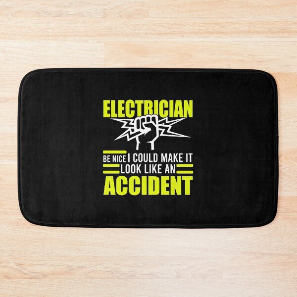 Item preview, Electrician Be Nice Or It Looks Like Accident designed and sold by byrnexhakoni.