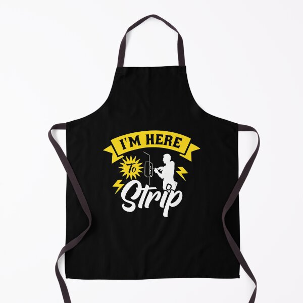 Item preview, Electrician Humor I'm Here To Strip designed and sold by zeunerdzmowrisl.