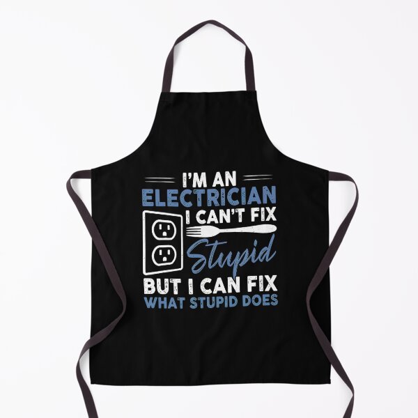 Item preview, Electrician I Cant Fix Stupid Funny Electrician Gift designed and sold by hudmondvnilan.