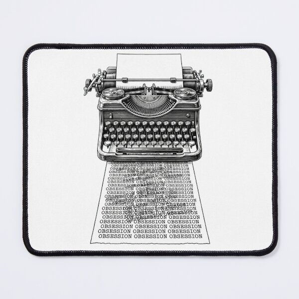 Item preview, Obsession Typewriter designed and sold by GeeklyShirts.