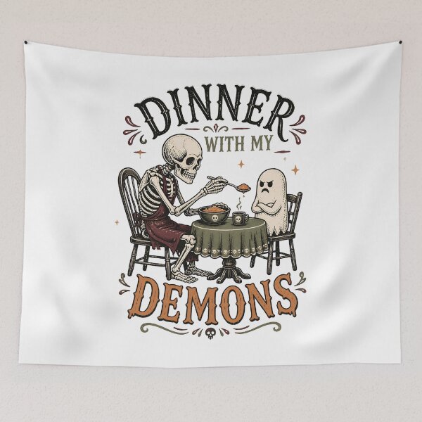 Item preview, Dinner With My Demons – Funny Skeleton Ghost Halloween designed and sold by CalmDownZone ⭐️⭐️⭐️⭐️⭐️.