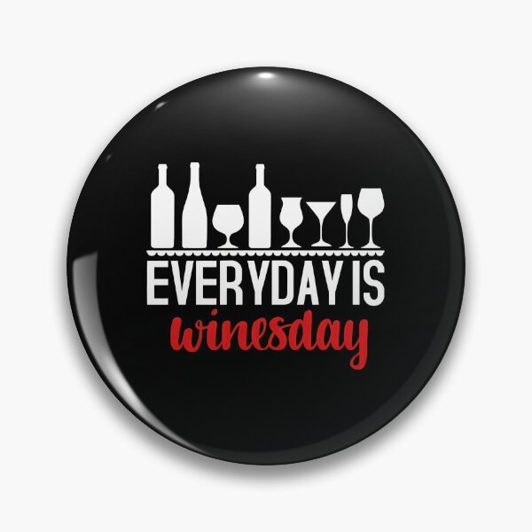 Item preview, Everyday Is Winesday Wine Lover Gift designed and sold by hudmondvnilan.