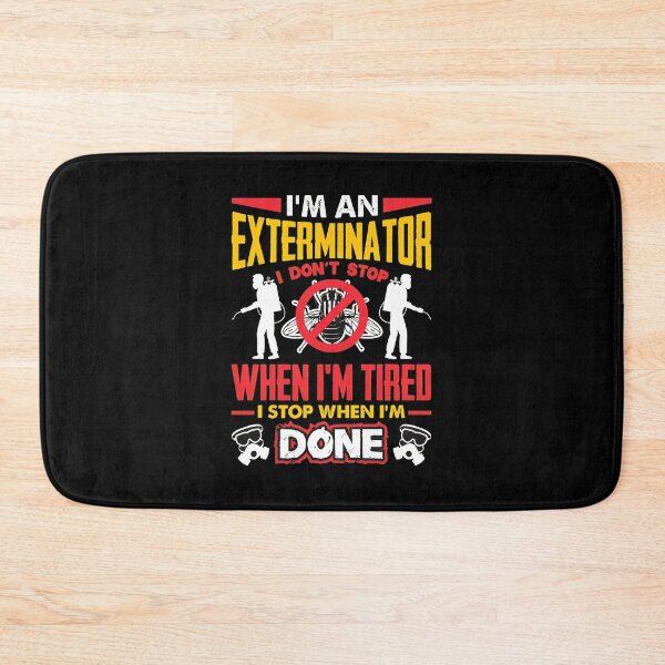 Item preview, Exterminator I Don't Stop When Tired Done Graphic designed and sold by byrnexhakoni.