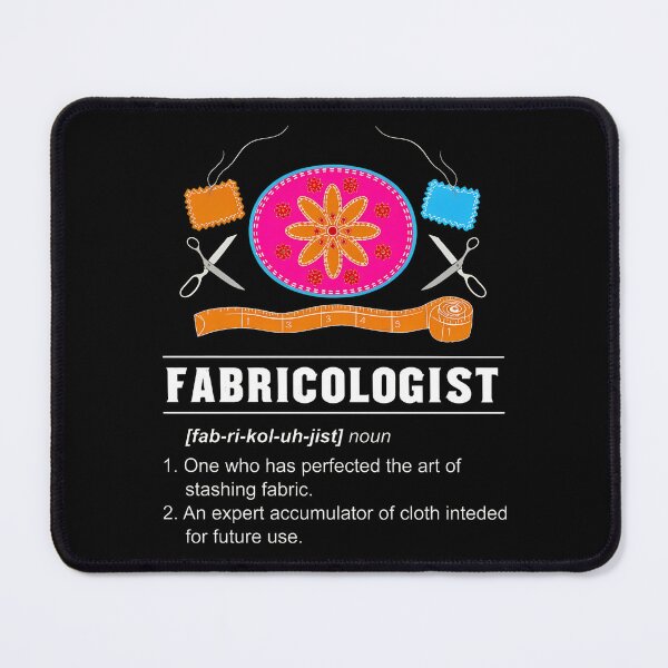 Item preview, Fabricologist Funny Sewing Hobbyist Gift Idea designed and sold by hudmondvnilan.