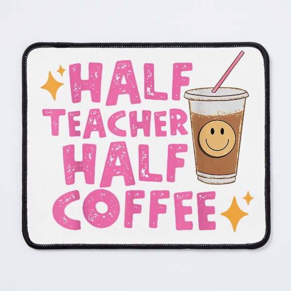 Item preview, Half Teacher Half Coffee Teach Repeat Shirt T-Shirt designed and sold by Atros.