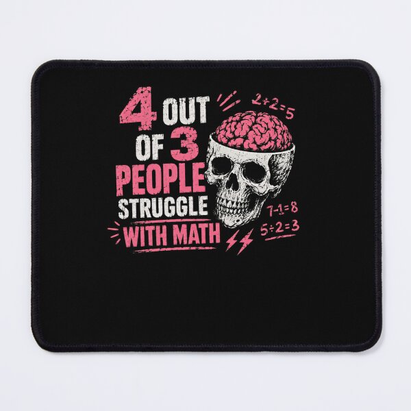 Item preview, 4 Out Of 3 People Struggle With Math Funny Mathematics Paradox designed and sold by RetroMini2026.