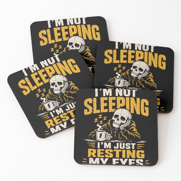 Item preview, I'm Not Sleeping I'm Just Resting My Eyes Funny Tired Coffee Lover Humor designed and sold by HumansStuck12.