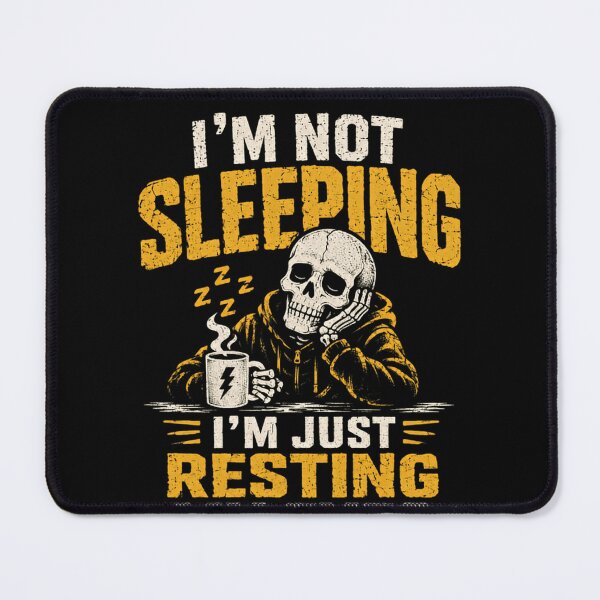 Item preview, I'm Not Sleeping I'm Just Resting My Eyes Funny Tired Coffee Lover Humor designed and sold by HumansStuck12.