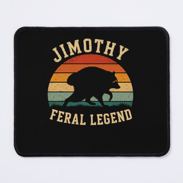 Item preview, Jimothy Feral Legend Raccoon Wildlife Animal Lover designed and sold by RetroMini2026.