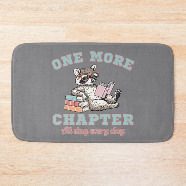 Item preview, Cute Racoon Reading, One More Chapter, Love Trash Pandas and Books, Book Club, Bookish designed and sold by Forevermore.