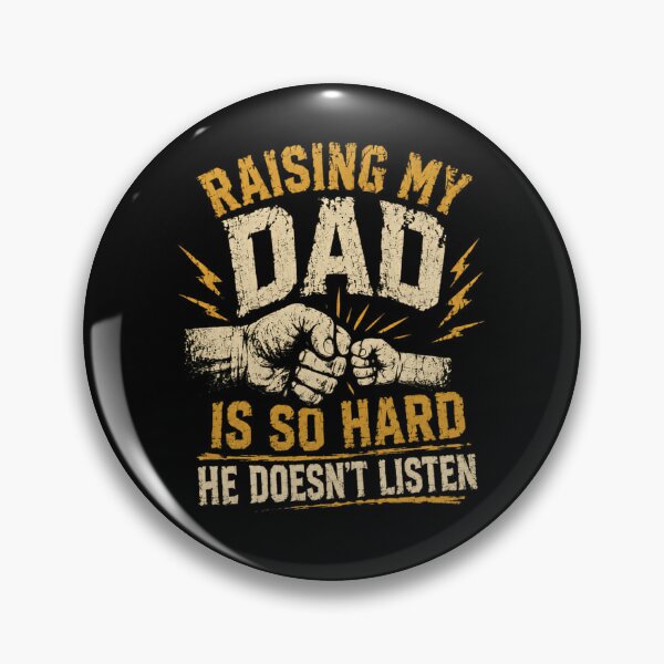 Item preview, Raising My Dad Is So Hard He Doesn't Listen Father Parenting Gift Humor designed and sold by RetroMini2026.