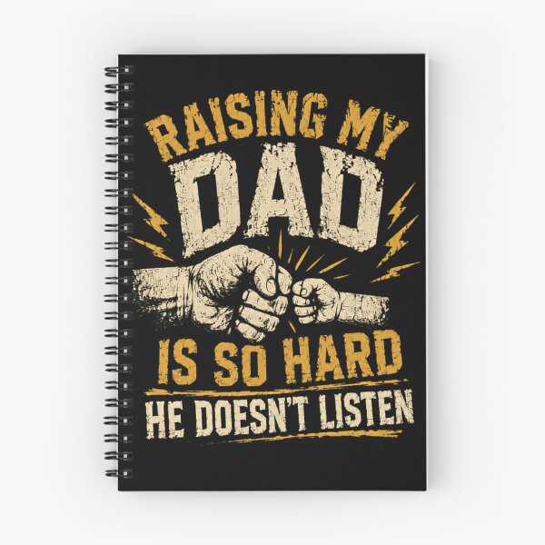 Item preview, Raising My Dad Is So Hard He Doesn't Listen Father Parenting Gift Humor designed and sold by RetroMini2026.