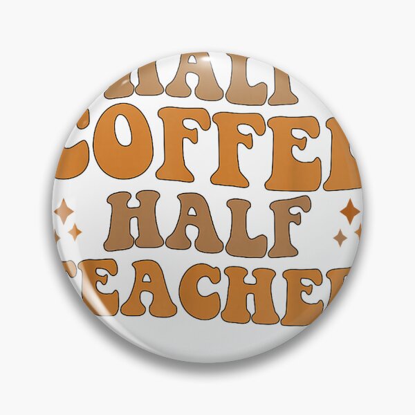 Item preview, Funny Retro Teacher Inspirational Half Coffee Half Teacher T-Shirt designed and sold by BeZTo.