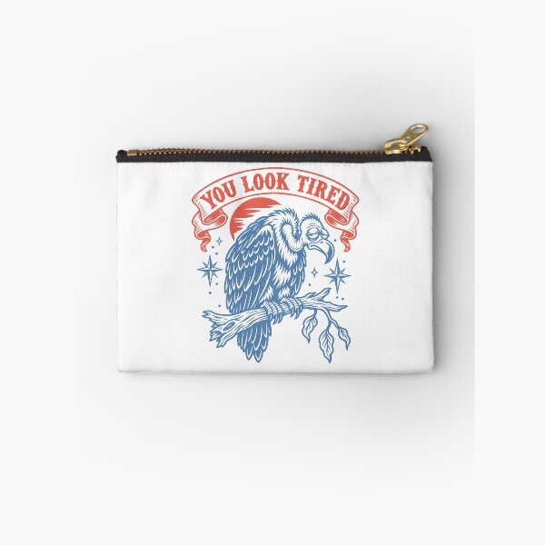 Item preview, You Look Tired Funny Vulture Humor designed and sold by TynesDesign.