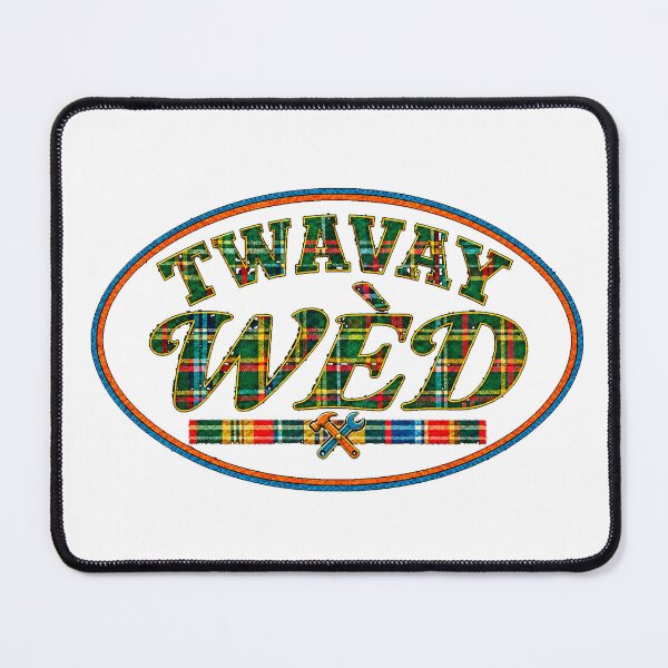 Item preview, TWAVAY WÈD — Work Hard in Saint Lucian Kwéyòl designed and sold by CaribChroma.