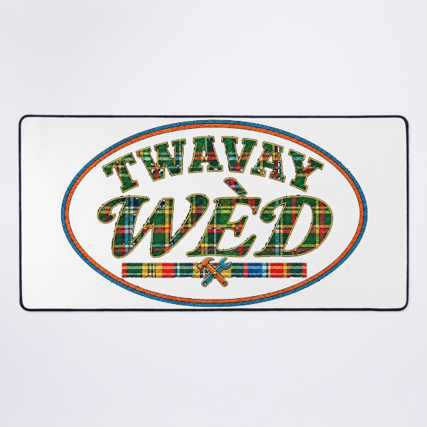 Item preview, TWAVAY WÈD — Work Hard in Saint Lucian Kwéyòl designed and sold by CaribChroma.