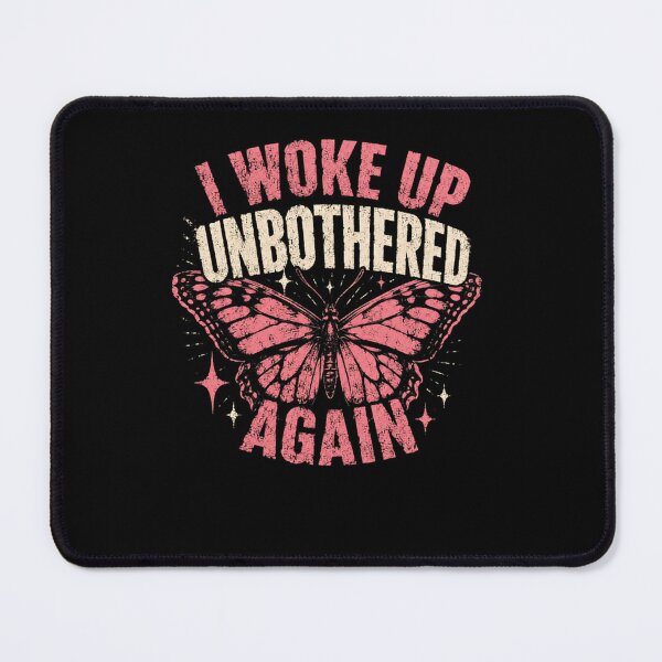 Item preview, I Woke Up Unbothered Again Self Care Quote Butterfly designed and sold by RetroMini2026.