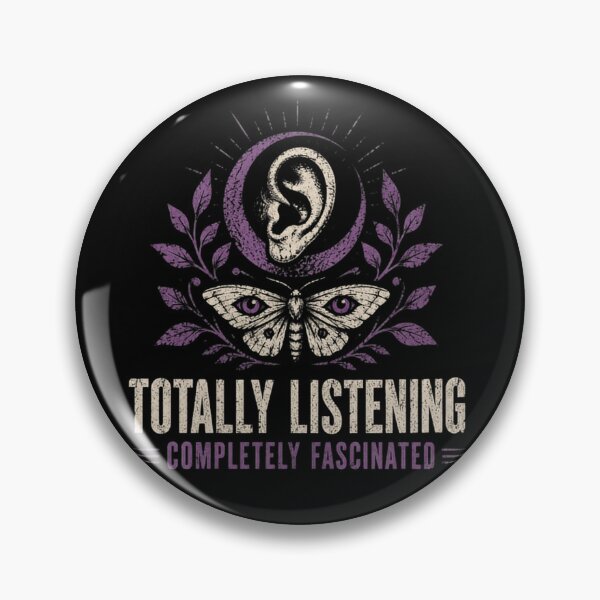Item preview, Totally Listening Completely Fascinated Introvert Observer Personality designed and sold by HumansStuck12.
