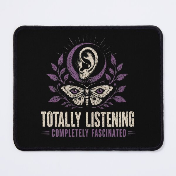 Item preview, Totally Listening Completely Fascinated Introvert Observer Personality designed and sold by HumansStuck12.