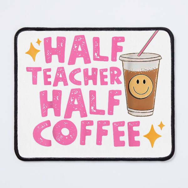 Item preview, Half Teacher Half Coffee T-Shirt designed and sold by Atros.