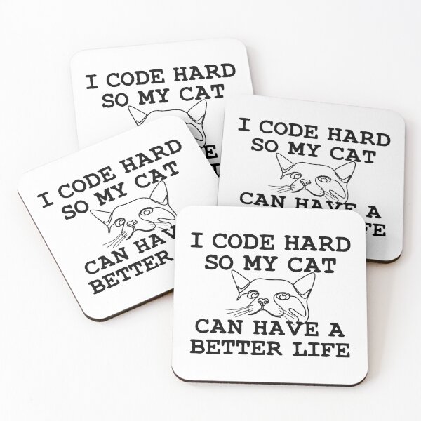Item preview, I Code Hard so my Cat can Have a Better Life designed and sold by aponwao.