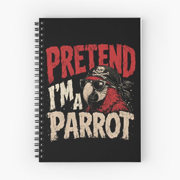 Item preview, Pretend I'm A Parrot Funny Pirate Bird Lover Humor designed and sold by JonesFlora2025.