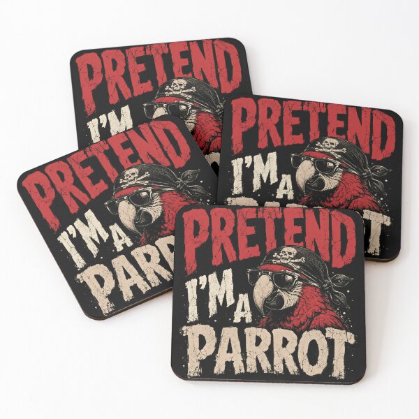 Item preview, Pretend I'm A Parrot Funny Pirate Bird Lover Humor designed and sold by JonesFlora2025.