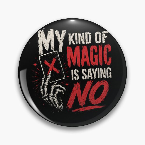 Item preview, My Kind Of Magic Is Saying No Boundaries Assertive Introvert designed and sold by JonesFlora2025.