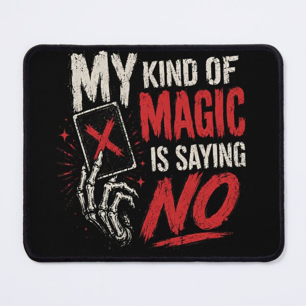 Item preview, My Kind Of Magic Is Saying No Boundaries Assertive Introvert designed and sold by JonesFlora2025.