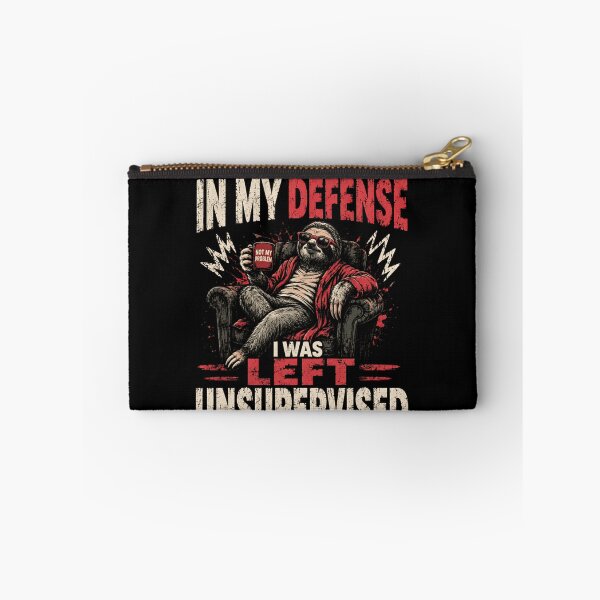 Item preview, In My Defense I Was Left Unsupervised Funny Sloth Humor designed and sold by JonesFlora2025.