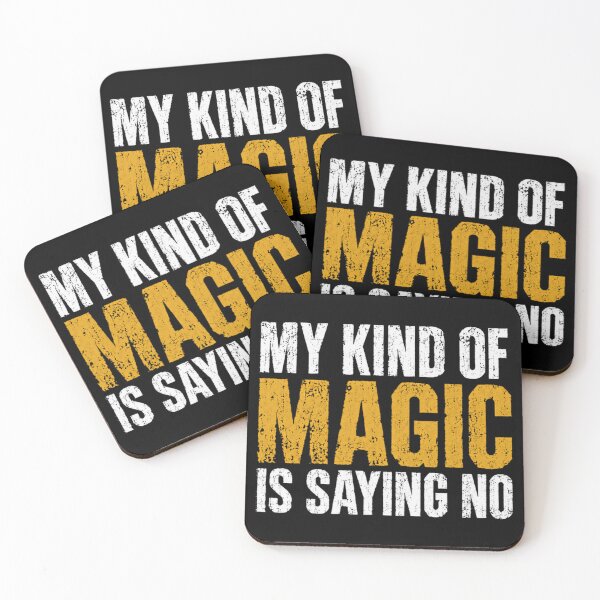 Item preview, My Kind Of Magic Is Saying No Introvert Sarcasm Boundaries Self Care designed and sold by JonesFlora2025.