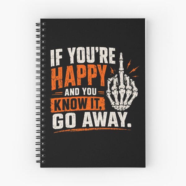 Item preview, If You're Happy And You Know It Go Away Sarcastic Introvert Grumpy Humor designed and sold by JonesFlora2025.