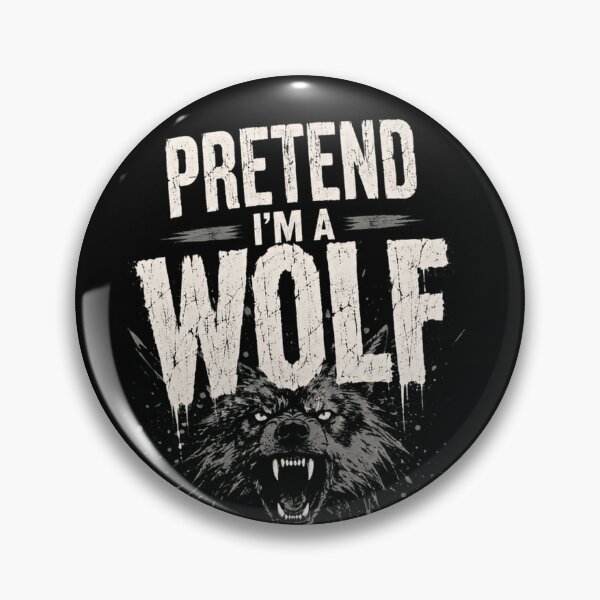Item preview, Pretend I'm A Wolf Wild Animal Lover Halloween Costume designed and sold by JonesFlora2025.