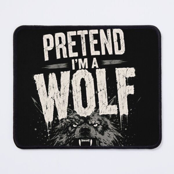 Item preview, Pretend I'm A Wolf Wild Animal Lover Halloween Costume designed and sold by JonesFlora2025.